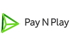 Pay N Play