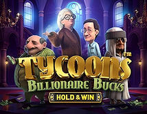 Tycoons Billionaire Bucks